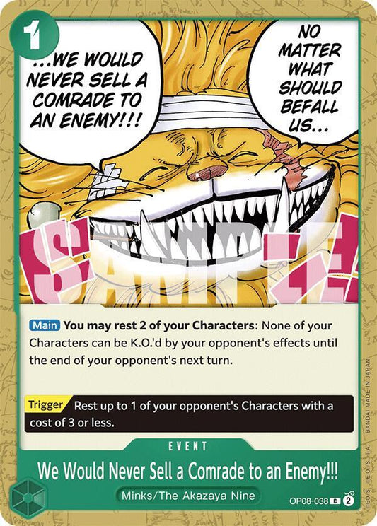 We Would Never Sell a Comrade to an Enemy!!! - Two Legends (OP08) One Piece