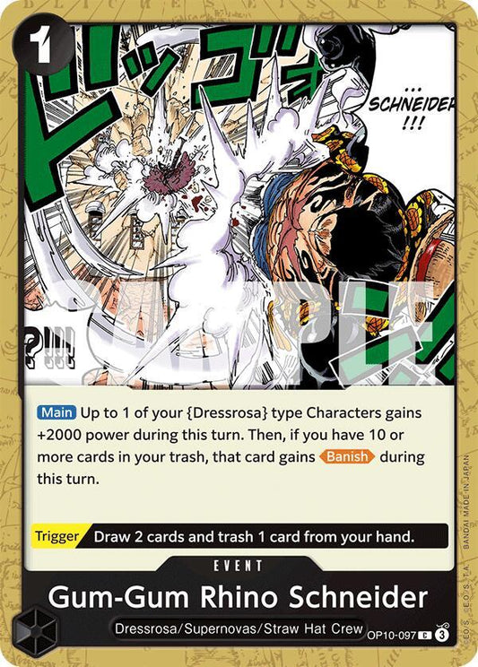 Gum-Gum Rhino Schneider - Royal Blood (OP10) One Piece