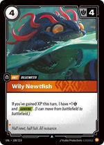 Wily Newtfish - Unleashed (UNL) Armchair Generals