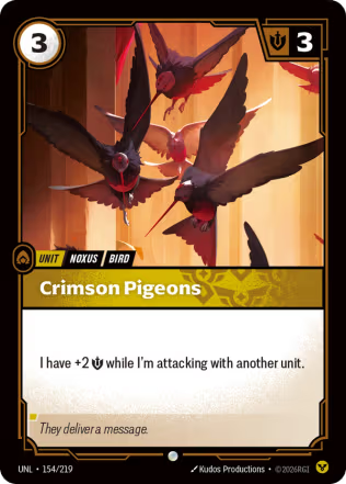 Crimson Pigeons - Unleashed (UNL) Armchair Generals