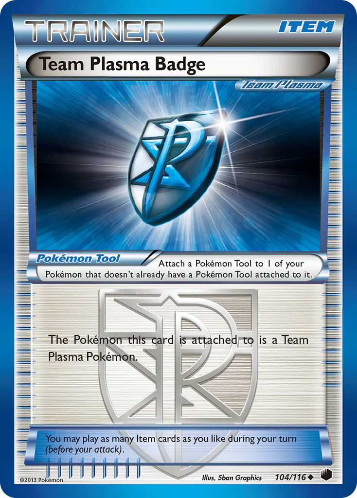 Team Plasma Badge (104/116) [Black & White: Plasma Freeze] Pokemon