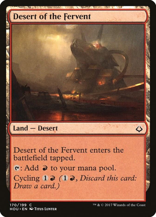 HOU - Hour of Devastation - Desert of the Fervent Magic The Gathering