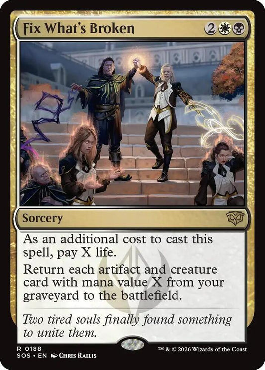 SOS - Secrets of Strixhaven - Fix What's Broken Magic The Gathering