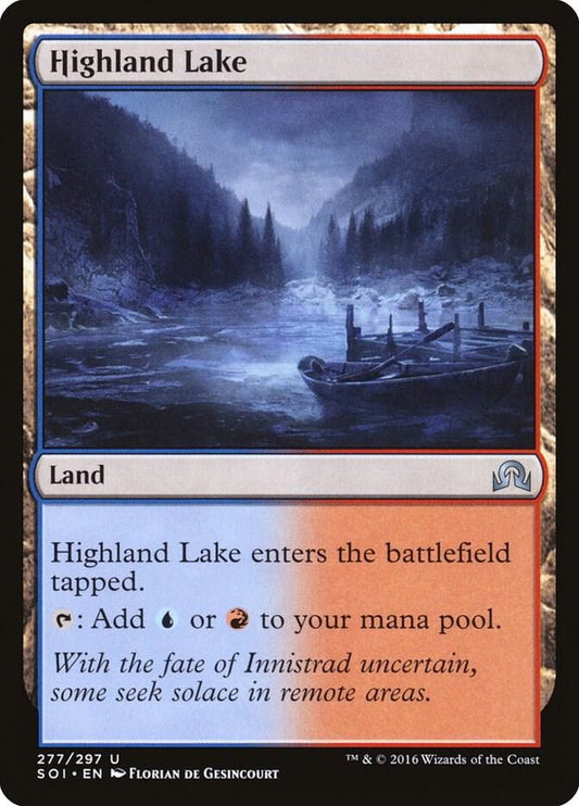 SOI - Highland Lake - Highland Lake Magic The Gathering