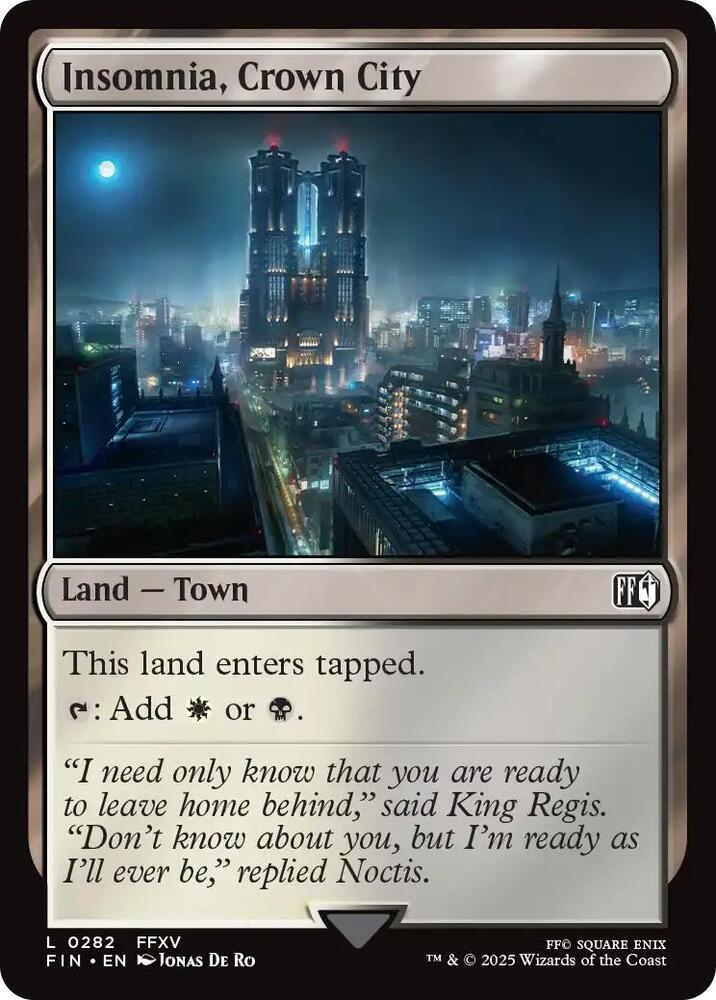 FIN - Final Fantasy - Insomnia, Crown City Magic The Gathering