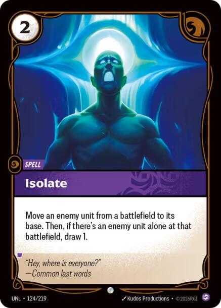 [UNL] - Riftbound: Unleashed - Isolate Riftbound