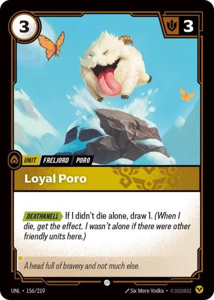 [UNL] - Riftbound: Unleashed  - Loyal Poro Riftbound
