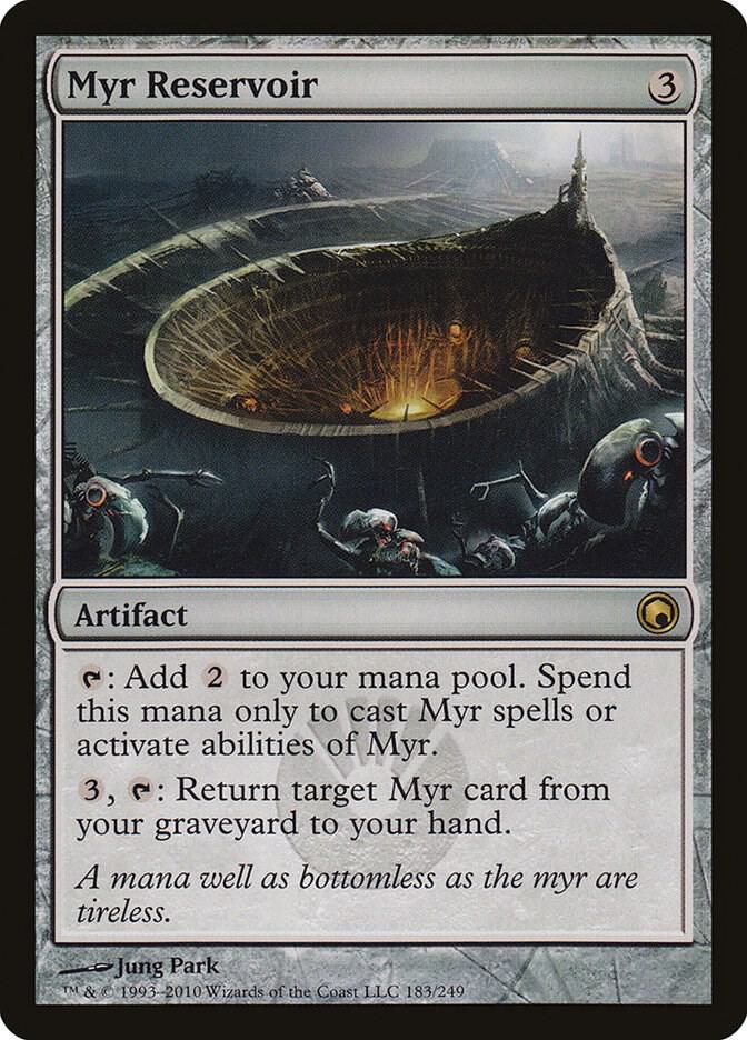 Myr Reservoir - Scars of Mirrodin Armchair Generals