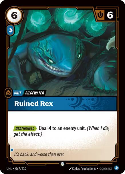 [UNL] - Riftbound: Unleashed - Ruined Rex Riftbound