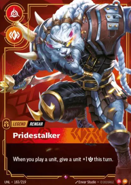 Rengar - Pridestalker UNL - 183/219 Armchair Generals