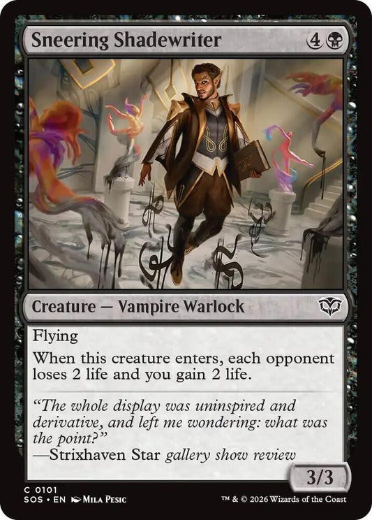 SOS - Secrets of Strixhaven - Sneering Shadewriter (Foil) Magic The Gathering