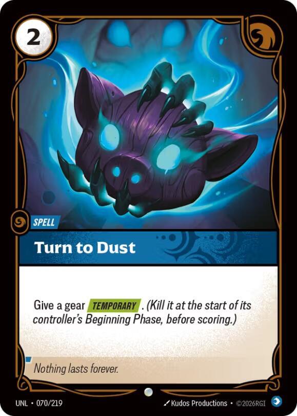 [UNL] - Riftbound: Unleashed - Turn to Dust Riftbound