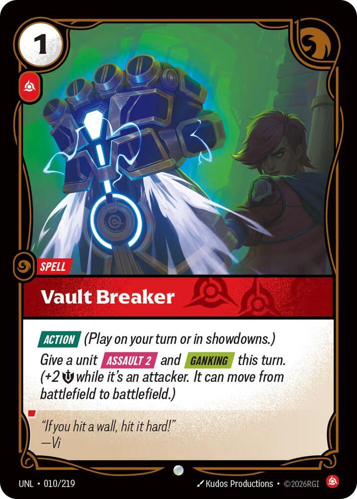 [UNL] - Riftbound: Unleashed - Vault Breaker Riftbound