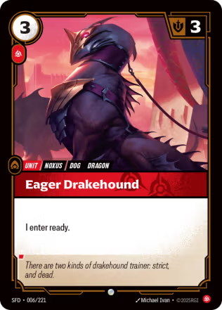 Eager Drakehound - Spiritforged (SFD) Armchair Generals