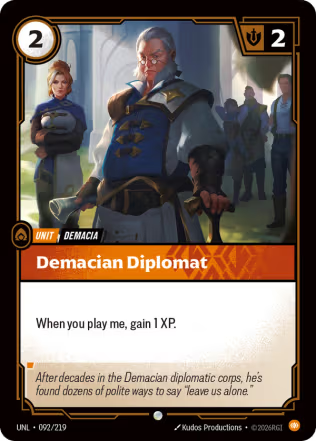 Demacian Diplomat - Unleashed (UNL) Armchair Generals