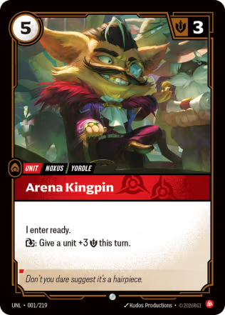 Arena Kingpin - Unleashed (UNL) Armchair Generals