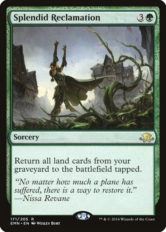 Splendid Reclamation Magic The Gathering