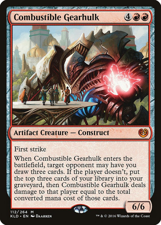 Combustible Gearhulk Magic The Gathering