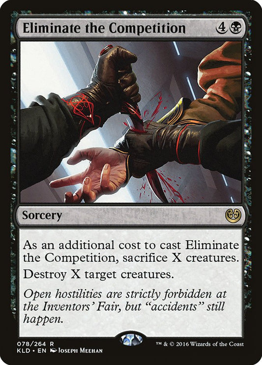 Eliminate the Competition Magic The Gathering