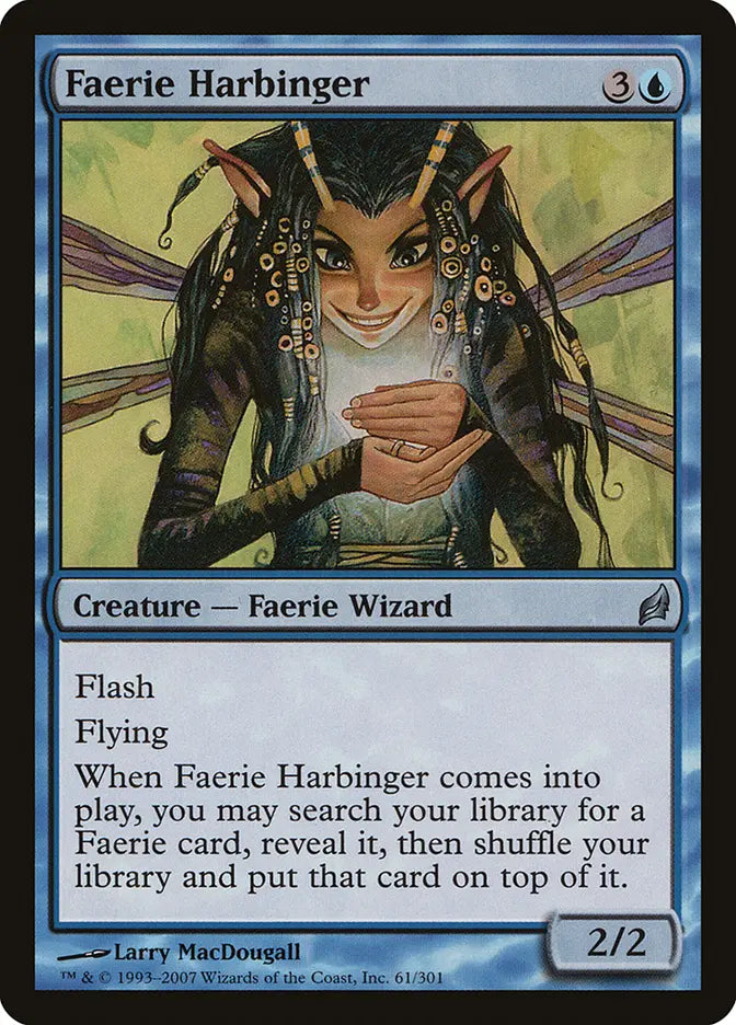 Faerie Harbinger [Lorwyn] Armchair Generals