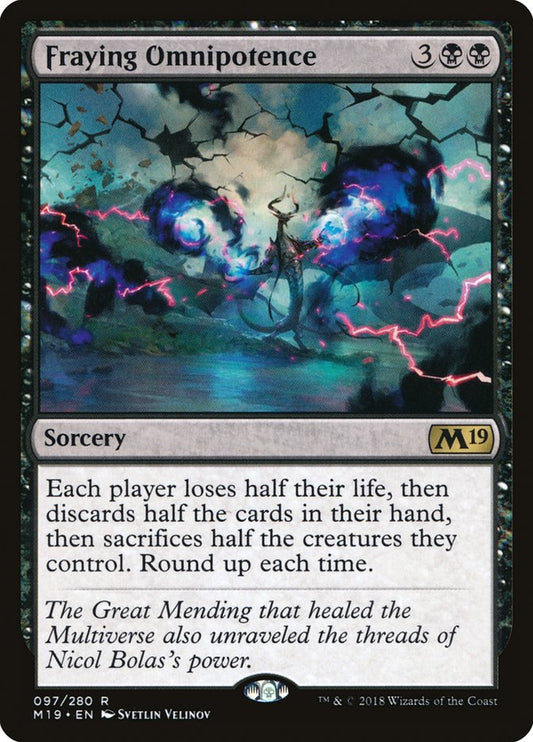 Fraying Omnipotence Magic The Gathering