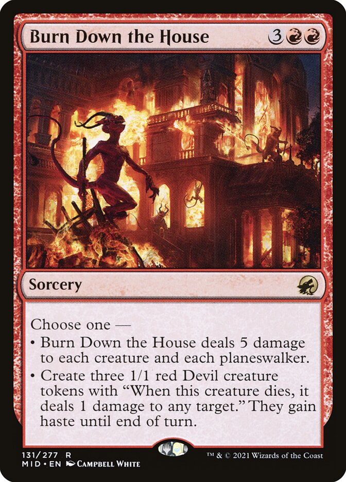 Burn Down the House Magic The Gathering