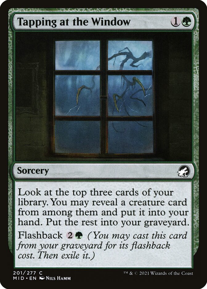 Tapping at the Window Magic The Gathering