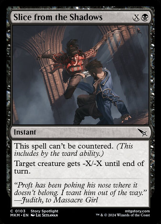 Slice from the Shadows Magic The Gathering