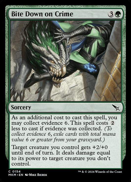 Bite Down on Crime Magic The Gathering